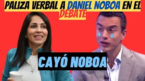 Urgente Luisa Gonzalez Derrota A Daniel Noboa Debate Presidencial