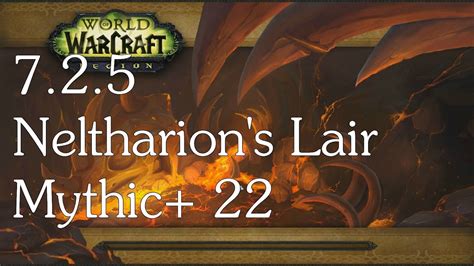 7 2 5 Mythic 22 Neltharion S Lair Holy Paladin POV YouTube