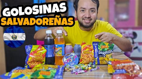 PROBANDO los MEJORES PRODUCTOS SALVADOREÑOS dulces gaseosas y