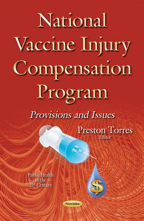 National Vaccine Injury Compensation Program Provisions And Issues