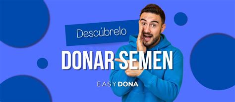 Cu Nto Te Pagan Por Donar Semen Es An Nimo Donar