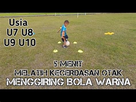 Latihan Dasar Sepakbola Usia Dini Latihan Sepakbola Usia 7 8 9 10