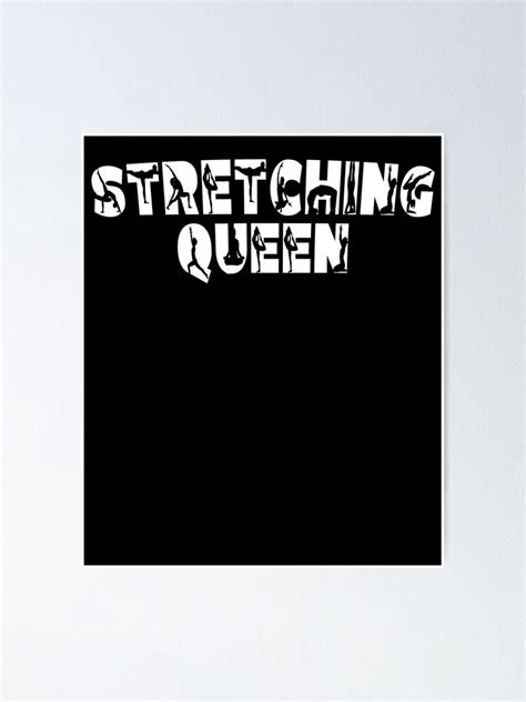 Stretching Queen Stretching Women Yoga Teacher Poster By