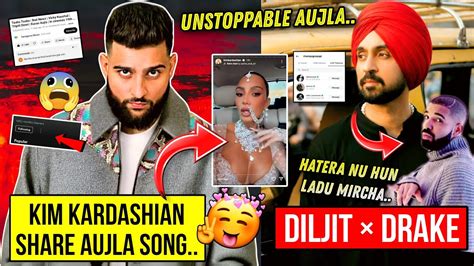 Karan Aujla New Song Coming Diljit Dosanjh X Drake Kim Kardashian