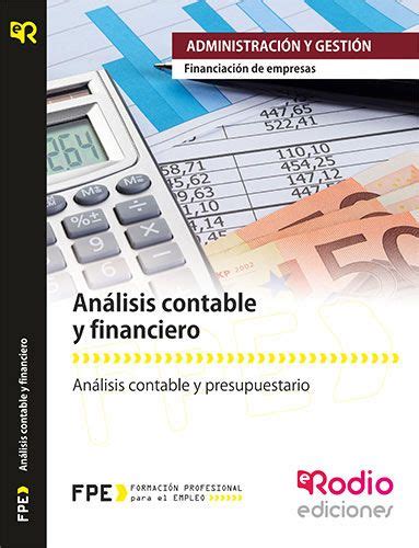 An Lisis Contable Y Financiero Estados Financieros