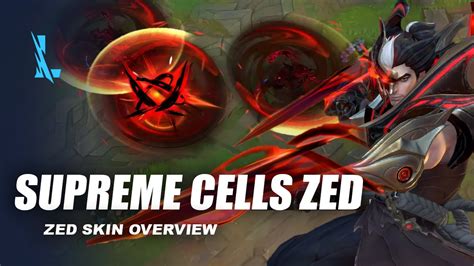 Supreme Cells Zed Wild Rift Youtube