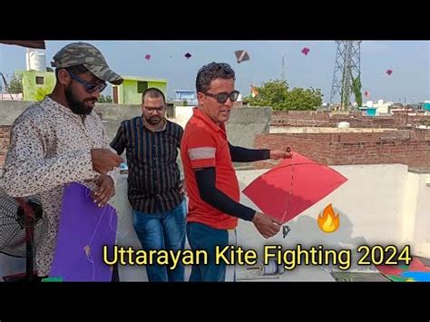 Uttarayan Kite Fighting Kite Vlog Uttarayan Youtube