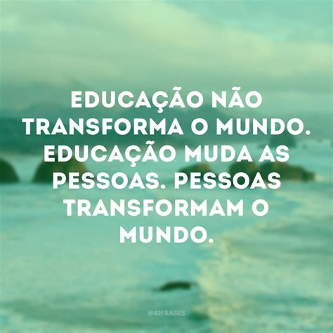 Frases Sobre A Educacao Infantil