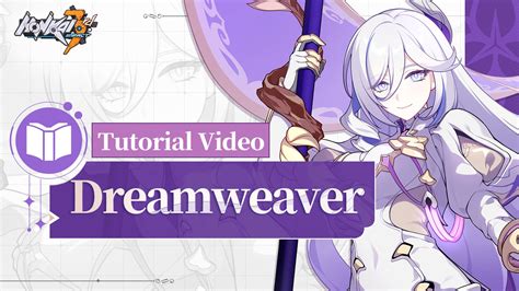 Honkai Impact 3rd On Twitter ★ Dreamweaver Tutorial Video ★ — Honkai