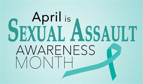 April Is Sexual Assault Awareness Month