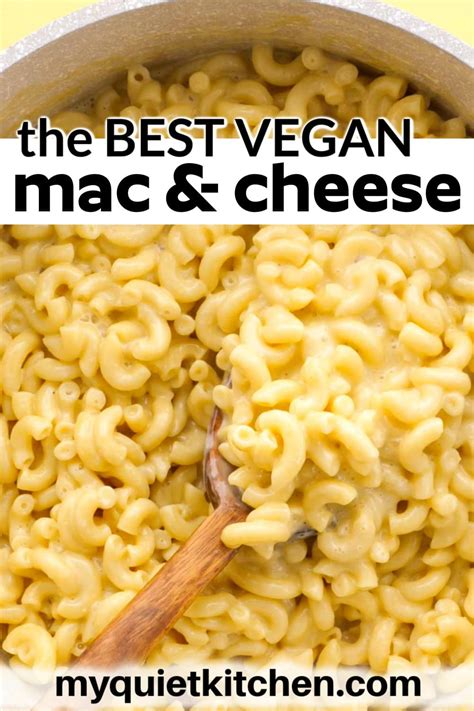 Best Vegan Mac And Cheese My Quiet Kitchen