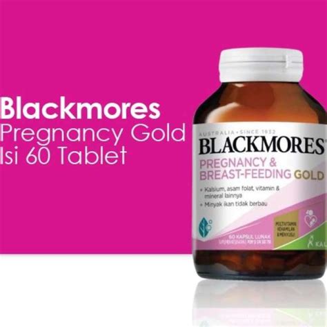 Jual Blackmores Pregnancy Breastfeeding Gold Isi Tablet Vitamin