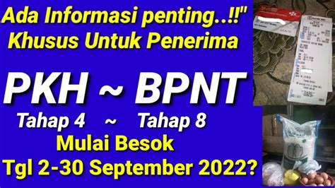 INFO PENTING BESOK BAGI SEMUA KPM TERKAIT JADWAL PENCAIRAN PKH TAHAP 4