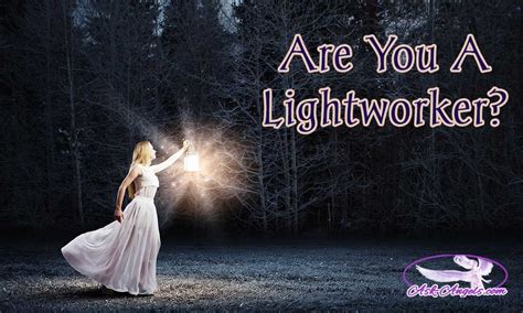 Are You A Lightworker Learn The 5 Core Traits Of These Old Souls To