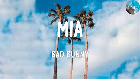 Bad Bunny Mia Feat Drake Lyrics Dile Que T Eres M A M A