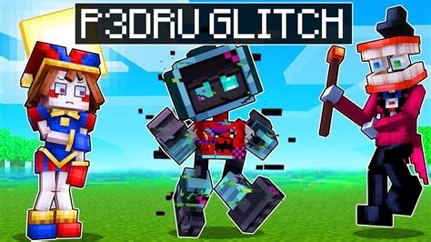 P3DRU Virou O GLITCH No THE AMAZING DIGITAL CIRCUS Do Minecraft YouTube