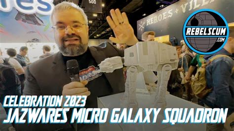 Star Wars Celebration 2023 Jazwares Micro Galaxy Squadron YouTube