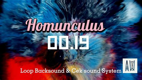 Loop Backsound Cek Sound System Homunculus 4K Ultra HD YouTube