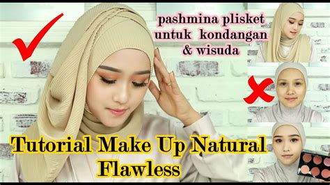 Make Up Tutorial Kondangan Natural Flawless Glam YouTube