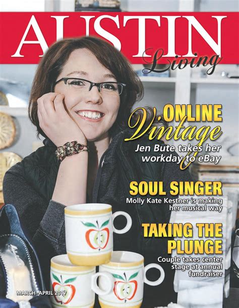 Austin Living • March April 2017 By Austin Daily Herald Issuu