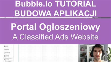 Bubble io TUTORIAL BUDOWA APLIKACJI Portal Ogłoszeniowy A Classified