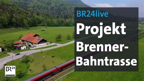 Ärger ohne Ende wie geht es weiter mit der Brenner Bahntrasse