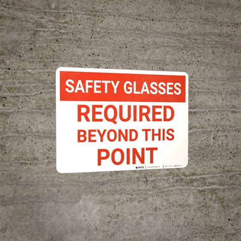 Caution Safety Glasses Required Beyond This Point Wall Sign