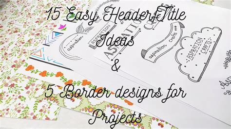 15 Easy Ways To Write Titles 5 Easy Border Designs For Projects Different Styles Of Writing