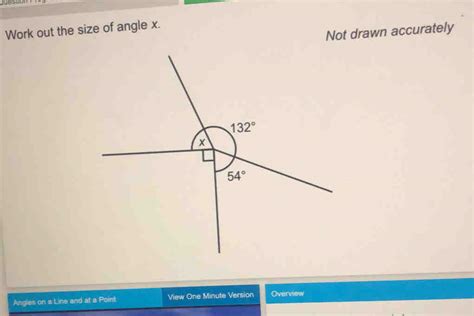 Solved Work Out The Size Of Angle X Not Drawn Accurately Angles On A