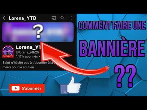 TUTO COMMENT FAIRE UNE BANNIÈRE YouTube