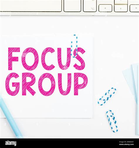 Text Sign Showing Focus Group Word Written On Group Of People