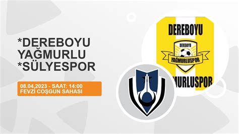 DEREBOYU YAĞMURLU SÜLYESPOR 2 Devre YouTube