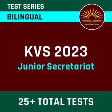 Kvs Junior Secretariat Assistant 2022 23 Complete Bilingual Online