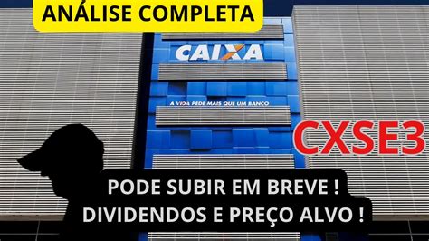 CXSE3 l CAIXA SEGURIDADE PREÇO ALVO E POTENCIAL PODE SUBIR EM BREVE E