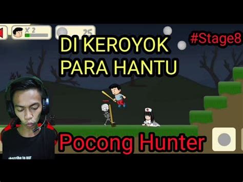 Di Keroyok Para Hantu Game Pocong Hunter Stage Android Ios