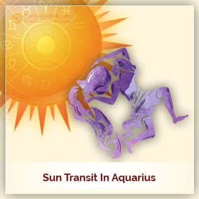 Sun Transit Aquarius 13 February 2023 | Surya Kumbh Rashi Mai