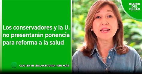 Los conservadores y la U no presentarán ponencia para reforma a la