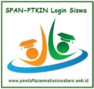 Panduan Pendaftaran Span Ptkin Untuk Siswa Pendaftaran