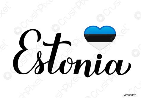 Estonia calligraphy hand lettering isolated on white Estonian flag in ...