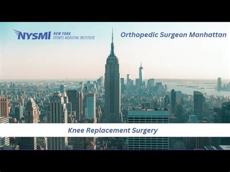 Orthopedic Surgeon Manhattan Knee Replacement Surgery YouTube