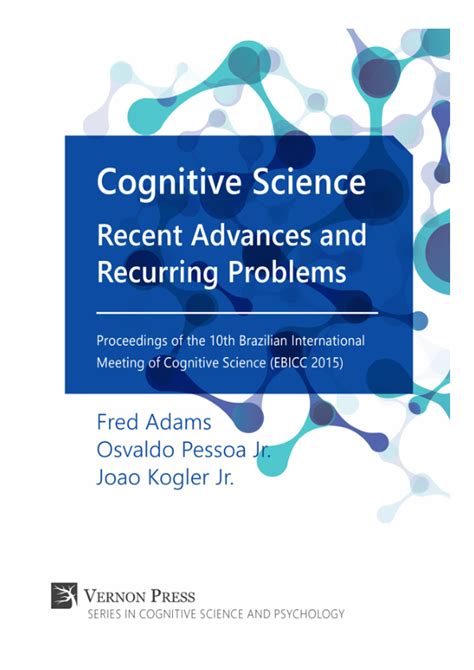 Pdf Cognitive Science Recent Advances And Recurring Problems Ed 1 Osvaldo Pessoa