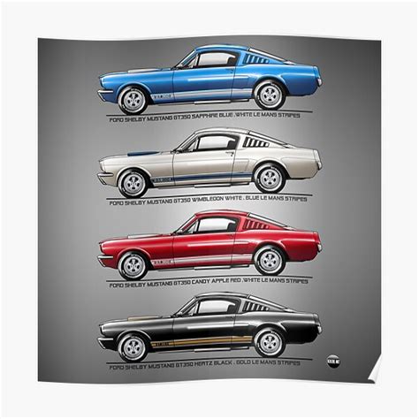 Collection Of Ford Shelby Mustang Gt 350 Poster By Azaziel Redbubble