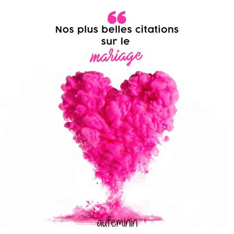 Les Plus Belles Citations Sur Le Mariage 30 Pensées Et Phrases Pour