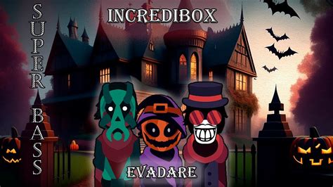 Incredibox Mod Evadare SUPER BASS Horror YouTube