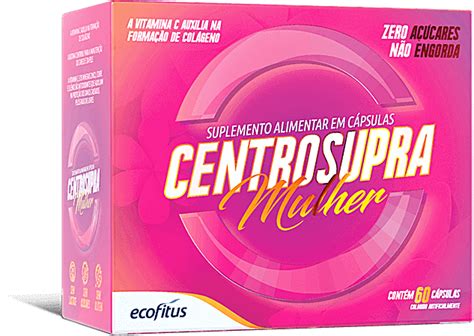 Centrosupra Mulher Ecofitus Essencial como sua saúde