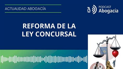 Reforma De La Ley Concursal YouTube