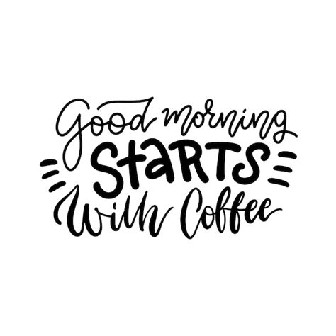 Premium Vector Hand Drawn Typography Lettering Phrase Good Morning