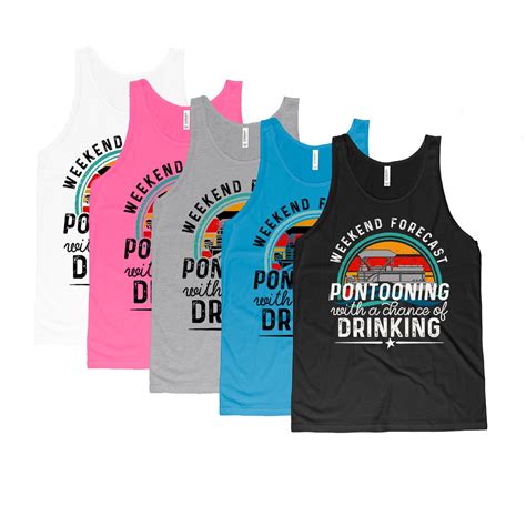 Weekend Forecast Pontooning Tank Tops Boating And Drinking Unisex Mens