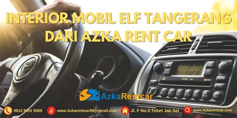 Interior Mobil Elf Tangerang Dari Azka Rent Car TravelBiz