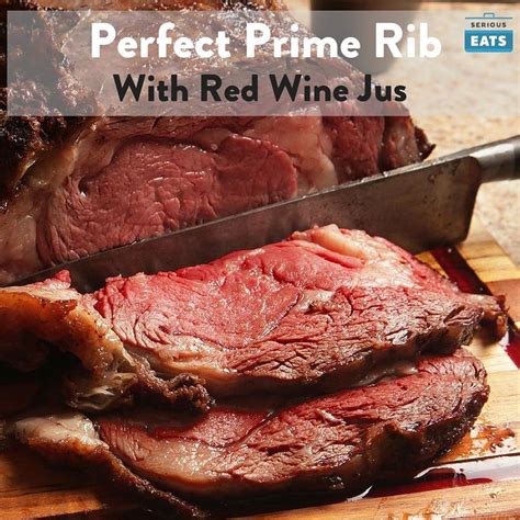 Perfect Prime Rib With Red Wine Jus Recipe Recipe Red Wine Jus Recipe Recipes Indulgent Food